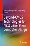 E-Book (pdf) Beyond-CMOS Technologies for Next Generation Computer Design von 