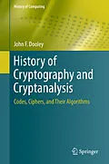 E-Book (pdf) History of Cryptography and Cryptanalysis von John F. Dooley