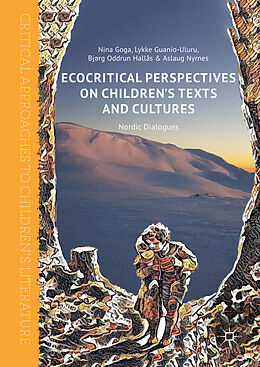 Fester Einband Ecocritical Perspectives on Children's Texts and Cultures von 