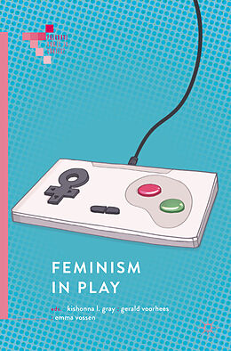 Couverture cartonnée Feminism in Play de 