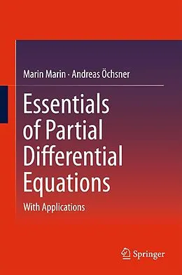 E-Book (pdf) Essentials of Partial Differential Equations von Marin Marin, Andreas Öchsner