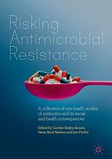 E-Book (pdf) Risking Antimicrobial Resistance von 