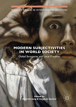 Livre Relié Modern Subjectivities in World Society de 