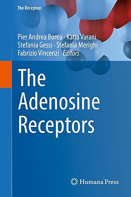 E-Book (pdf) The Adenosine Receptors von 
