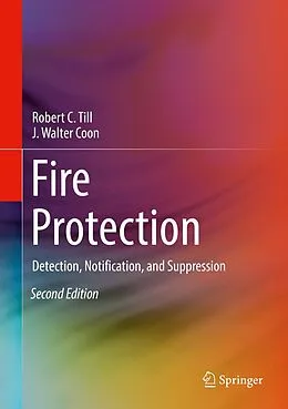 E-Book (pdf) Fire Protection von Robert C. Till, J. Walter Coon