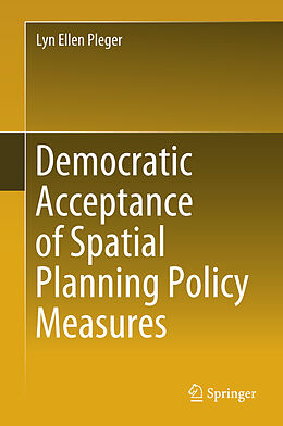 Livre Relié Democratic Acceptance of Spatial Planning Policy Measures de Lyn Ellen Pleger
