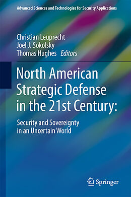 Livre Relié North American Strategic Defense in the 21st Century: de 