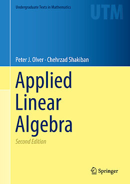 Livre Relié Applied Linear Algebra de Chehrzad Shakiban, Peter J. Olver