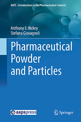 Fester Einband Pharmaceutical Powder and Particles von Stefano Giovagnoli, Anthony J. Hickey