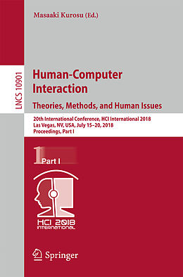 Kartonierter Einband Human-Computer Interaction. Theories, Methods, and Human Issues von 