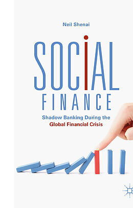 Livre Relié Social Finance de Neil Shenai