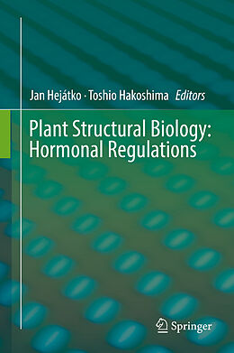 E-Book (pdf) Plant Structural Biology: Hormonal Regulations von 