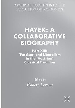 Livre Relié Hayek: A Collaborative Biography de 