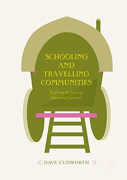 E-Book (pdf) Schooling and Travelling Communities von Dave Cudworth