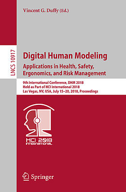 Kartonierter Einband Digital Human Modeling. Applications in Health, Safety, Ergonomics, and Risk Management von 