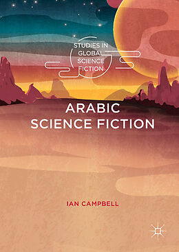 Livre Relié Arabic Science Fiction de Ian Campbell