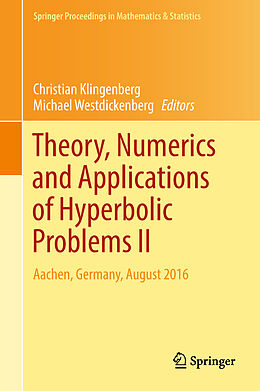 Fester Einband Theory, Numerics and Applications of Hyperbolic Problems II von 
