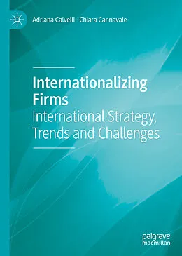 E-Book (pdf) Internationalizing Firms von Adriana Calvelli, Chiara Cannavale