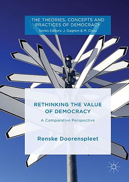 E-Book (pdf) Rethinking the Value of Democracy von Renske Doorenspleet