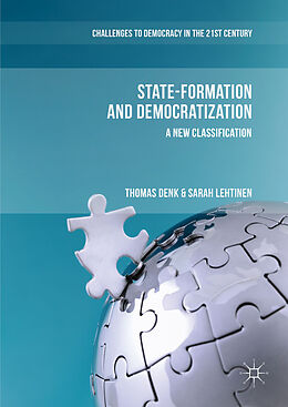 Livre Relié State-Formation and Democratization de Sarah Lehtinen, Thomas Denk