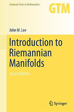 Livre Relié Introduction to Riemannian Manifolds de John M. Lee