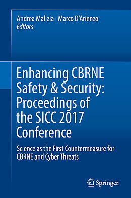 Livre Relié Enhancing CBRNE Safety & Security: Proceedings of the SICC 2017 Conference de 