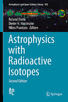 Fester Einband Astrophysics with Radioactive Isotopes von 