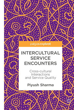 Fester Einband Intercultural Service Encounters von Piyush Sharma