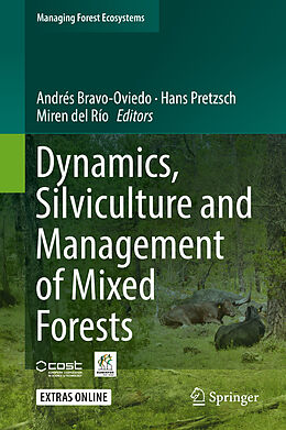 Livre Relié Dynamics, Silviculture and Management of Mixed Forests de 