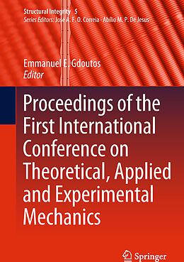 Livre Relié Proceedings of the First International Conference on Theoretical, Applied and Experimental Mechanics de 