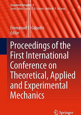 eBook (pdf) Proceedings of the First International Conference on Theoretical, Applied and Experimental Mechanics de 