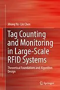 E-Book (pdf) Tag Counting and Monitoring in Large-Scale RFID Systems von Jihong Yu, Lin Chen