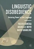 E-Book (pdf) Linguistic Disobedience von Yuliya Komska, Michelle Moyd, David Gramling