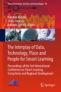 Fester Einband The Interplay of Data, Technology, Place and People for Smart Learning von 