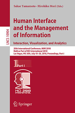 Kartonierter Einband Human Interface and the Management of Information. Interaction, Visualization, and Analytics von 