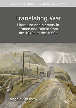 Livre Relié Translating War de Angela Kershaw