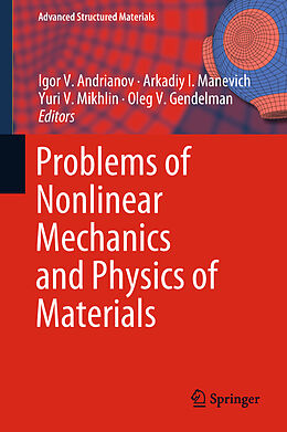 Fester Einband Problems of Nonlinear Mechanics and Physics of Materials von 