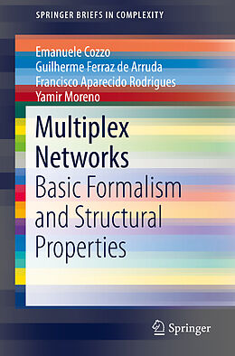 Couverture cartonnée Multiplex Networks de Emanuele Cozzo, Guilherme Ferraz de Arruda, Francisco Aparecido Rodrigues