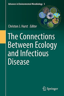 Livre Relié The Connections Between Ecology and Infectious Disease de 