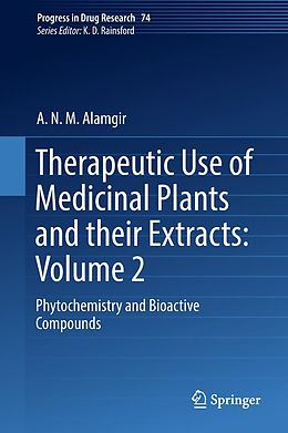 eBook (pdf) Therapeutic Use of Medicinal Plants and their Extracts: Volume 2 de A. N. M. Alamgir