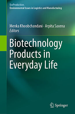 Livre Relié Biotechnology Products in Everyday Life de 