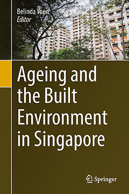 Livre Relié Ageing and the Built Environment in Singapore de 