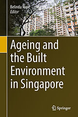 E-Book (pdf) Ageing and the Built Environment in Singapore von 