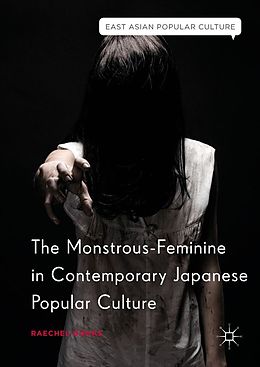 eBook (pdf) The Monstrous-Feminine in Contemporary Japanese Popular Culture de Raechel Dumas