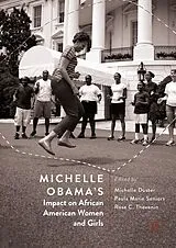 E-Book (pdf) Michelle Obama's Impact on African American Women and Girls von 
