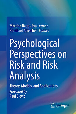 Livre Relié Psychological Perspectives on Risk and Risk Analysis de 