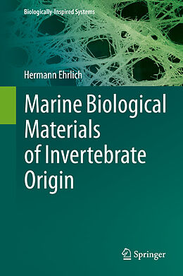 Livre Relié Marine Biological Materials of Invertebrate Origin de Hermann Ehrlich