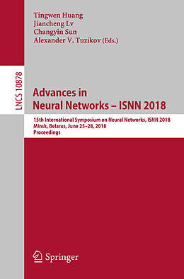 Kartonierter Einband Advances in Neural Networks   ISNN 2018 von 