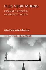 eBook (pdf) Plea Negotiations de Asher Flynn, Arie Freiberg