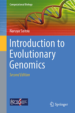 Livre Relié Introduction to Evolutionary Genomics de Naruya Saitou